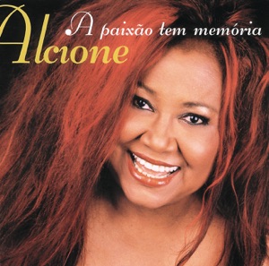 Alcione - A Paixão Tem Memória - Zortam Music