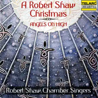 Adeste Fideles by Robert Shaw & Robert Shaw Chamber Singers song reviws