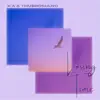 Losing Time (feat. ThusRomano) - Single album lyrics, reviews, download