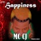 Happiness - Mc Cj lyrics