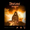 Stream & download Tension - Single