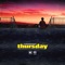 Thursday - SouthEndSantoro lyrics