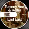 Last Lust (feat. Keller) - Single album lyrics, reviews, download
