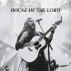 House of the Lord - Single