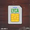 Lyca - Single album lyrics, reviews, download