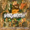 Se Viraron (feat. Luxian, Bayronfire, Alex Sobre A, Victor La Voz, Belyko, Jhon Jairo & jeanpier king) - Single album lyrics, reviews, download
