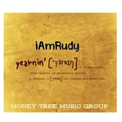 Yearnin' - Single by Iamrudy album reviews, ratings, credits