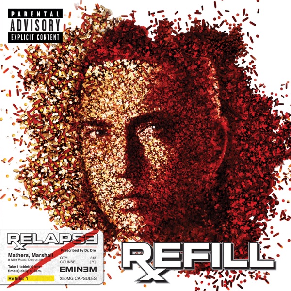 Relapse: Refill - Eminem