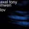 Mwen lov - Axel Tony lyrics