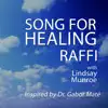 Stream & download Song For Healing (feat. Lindsay Munroe) - Single