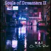 Souls of Dreamers II - EP album lyrics, reviews, download