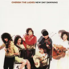 New Day Dawning by Cherish the Ladies album reviews, ratings, credits
