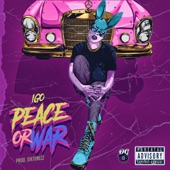 Peace Or War artwork