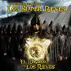 El Regreso de los Reyes album lyrics, reviews, download