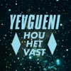 Hou Het Vast - Single