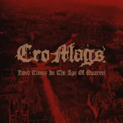 Hard Times in the Age of Quarrel by Cro-Mags album reviews, ratings, credits
