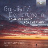 Gurdjieff / De Hartmann: Complete Music for the Piano - Jeroen van Veen