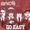 Go Easy - Single album lyrics, reviews, download