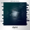 Bits and Pieces - EP