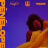 Pénélope - Single album lyrics, reviews, download