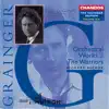 Grainger: Orchestral Works, Vol. 6, "The Warriors" album lyrics, reviews, download