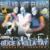 Stream & download Bullys Wit Fullys - Westside Stories