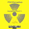 FM Paradise - Single album lyrics, reviews, download