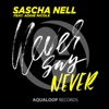 Never Say Never - EP