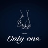 Only One - Single, 2021