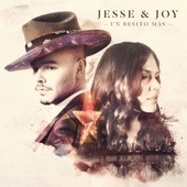 Jesse & Joy - Un besito más