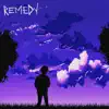 Remedy (feat. Kham & $etti) - Single album lyrics, reviews, download