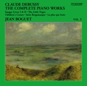 Debussy: The Complete Piano Works, Vol. 1 artwork