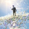 Closer (feat. Chromeo) - Single, 2021