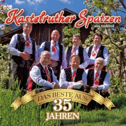 Kastelruther Spatzen - Die Sonne scheint für alle