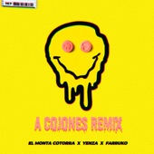 El Monta Cotorra - A Cojones (feat. D Wise & Yenza)