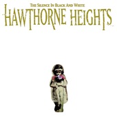 Hawthorne Heights - Ohio Is For Lovers