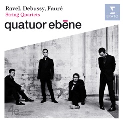 RAVEL/DEBUSSY/FAURE/STRING QUARTETS cover art