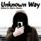 Unknown Way - Roberto Marín Muñoz lyrics