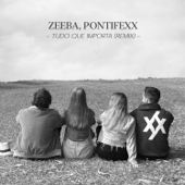 Tudo Que Importa (Pontifexx Remix) - Zeeba