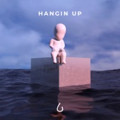 Hangin Up artwork