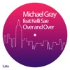 Over and Over (feat. Kelli Sae) - Single