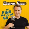 Zu Vino sag ich nie no (Remixes) - Single