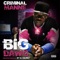 Scat Pack (feat. Big Homiie G) - Criminal Manne lyrics