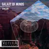 Galaxy of Mind - Single album lyrics, reviews, download