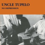 Uncle Tupelo - Graveyard Shift