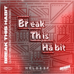 Break This Habit (feat. Kiko Bun) [Zonderling Remix] - Single