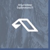 Anjunadeep Explorations 11, 2019