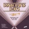 Dixieland Days (Traditional Jazz of the 1930s, '40s & '50s)