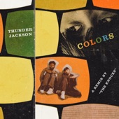 Thunder Jackson - Colors (The Knocks Remix)