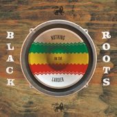 Black Roots - Fe See